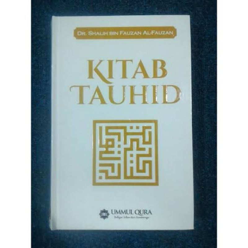Kitab Tauhid Syaikh Shalih bin Fauzan Al-Fauzan