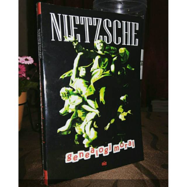 Buku Genealogi Moral By Nietzsche