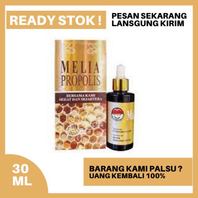 Propolis Melia 30ml - PROPOLIS MELIA SEHAT SEJAHTERA ASLI