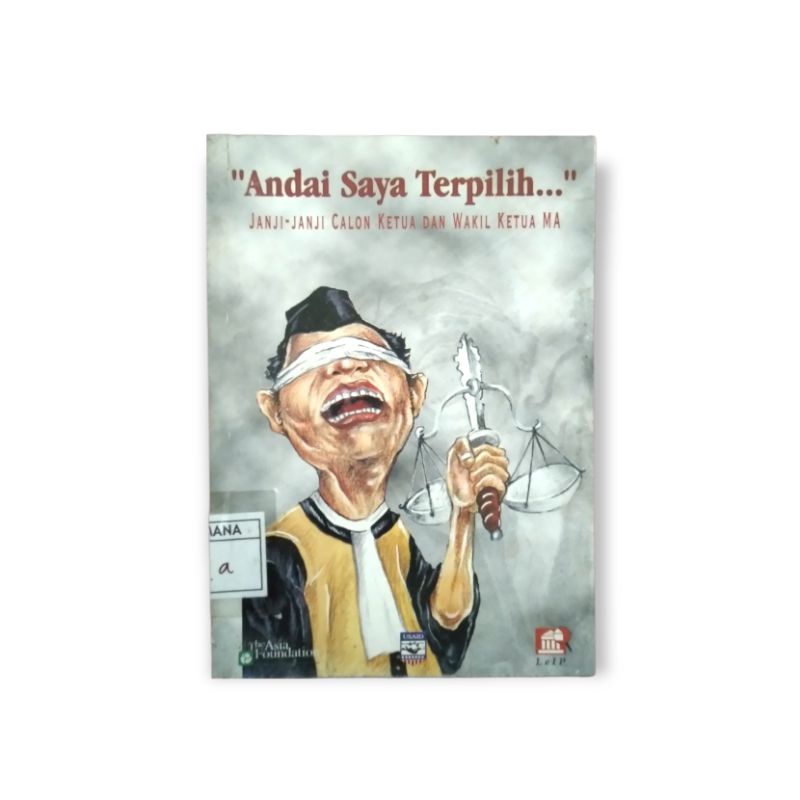 ANDAI SAYA TERPILIH - JANJI JANJI CALON KETUA DAN WAKIL KETUA MA - BUKU PRELOVED ORIGINAL