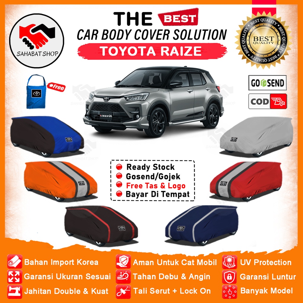 Sahabat Body Cover Mobil RAIZE Sarung Mobil RAIZE 2022 2023 Selimut Penutup Mantel Toyota Outdoor