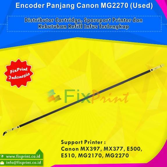 ENCODER PANJANG CANON MX397 MX377 E500 E510 MG2170 MG2270 CABUTAN ORIGINAL