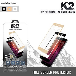 Tempered Glass WARNA K2 PREMIUM FULL LAYAR SAMSUNG/XIAOMI 