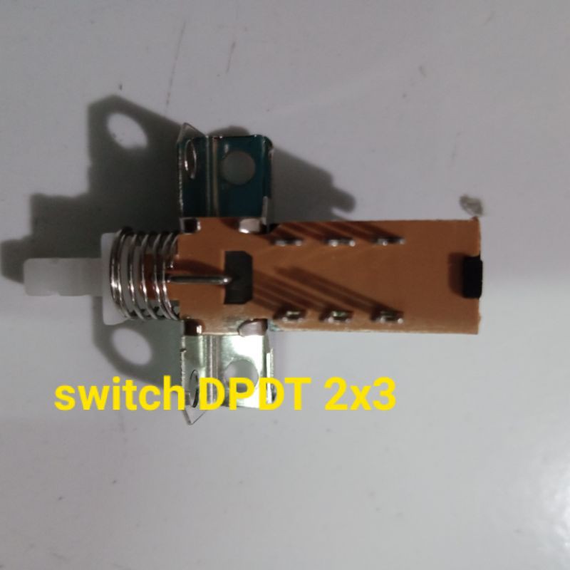 SWITCH DPDT 2x3 saklar