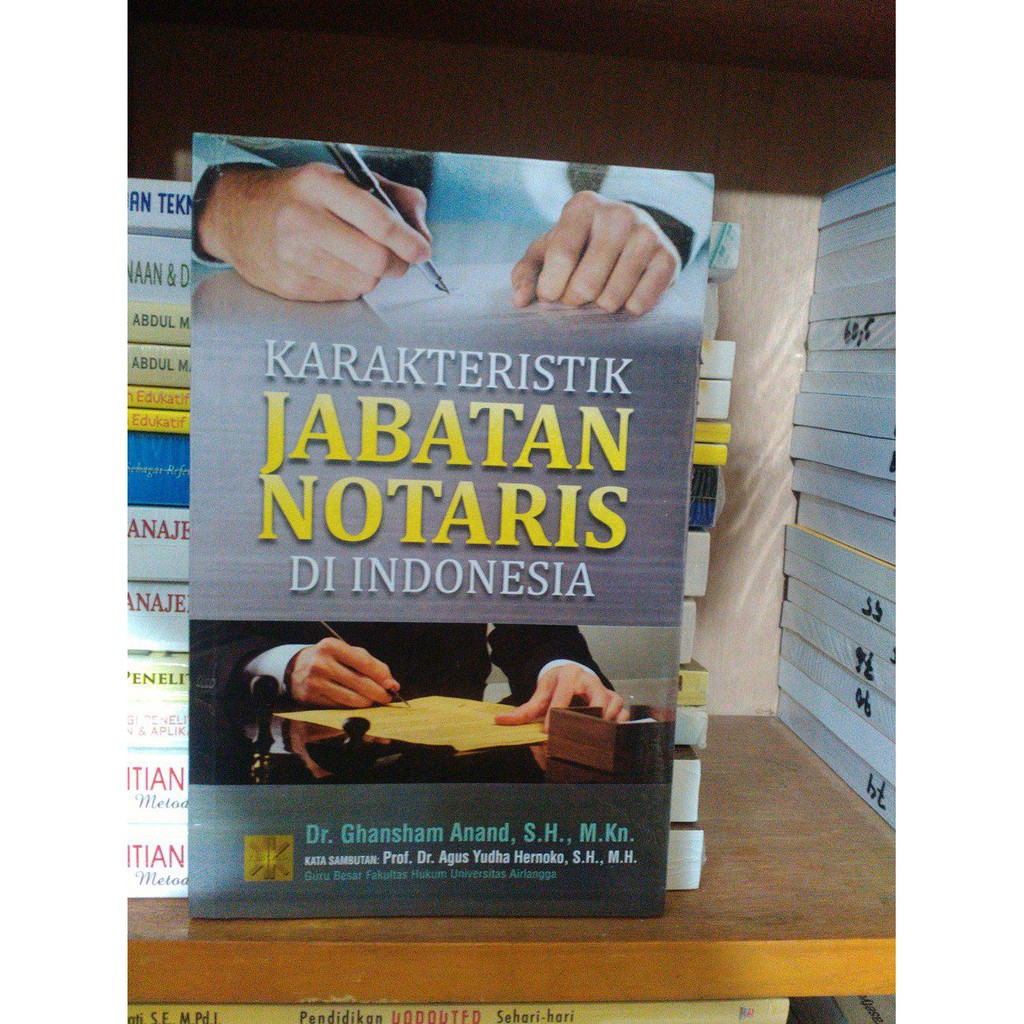 Jual Karakteristik Jabatan Notaris Di Indonesia | Shopee Indonesia