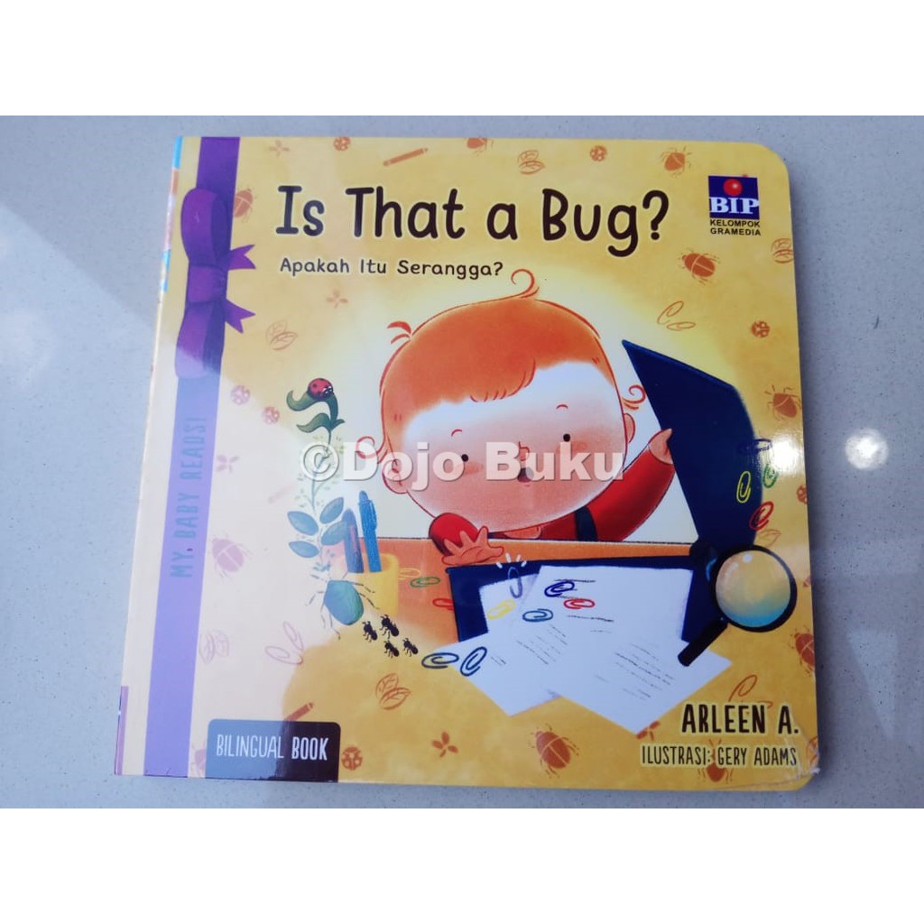 My Baby Reads!-Is That A Bug? Arleen A.