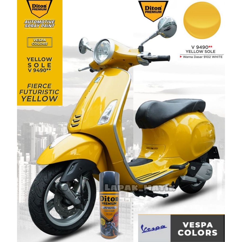 Pilok DITON PREMIUM KUNING VESPA YELLOW SOLE V9490 400mL