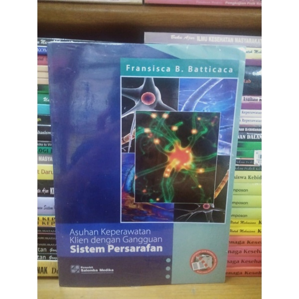 BUKU ASUHAN KEPERAWATAN GANGGUAN SISTEM PERSARAFAN