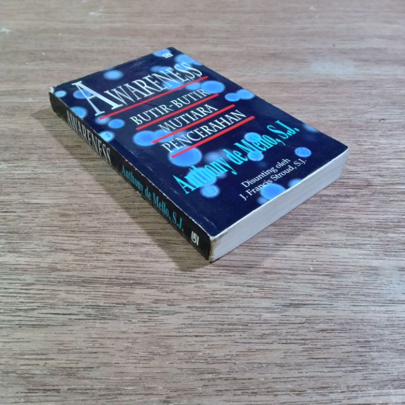 BUKU AWARENESS - BUTIR BUTIR MUTIARA PENCERAHAN - ANTHONY DE MELLO