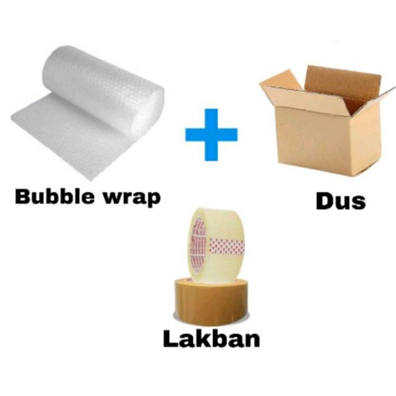 

Extra packing tambahan, bubble wrap / dus / lakban