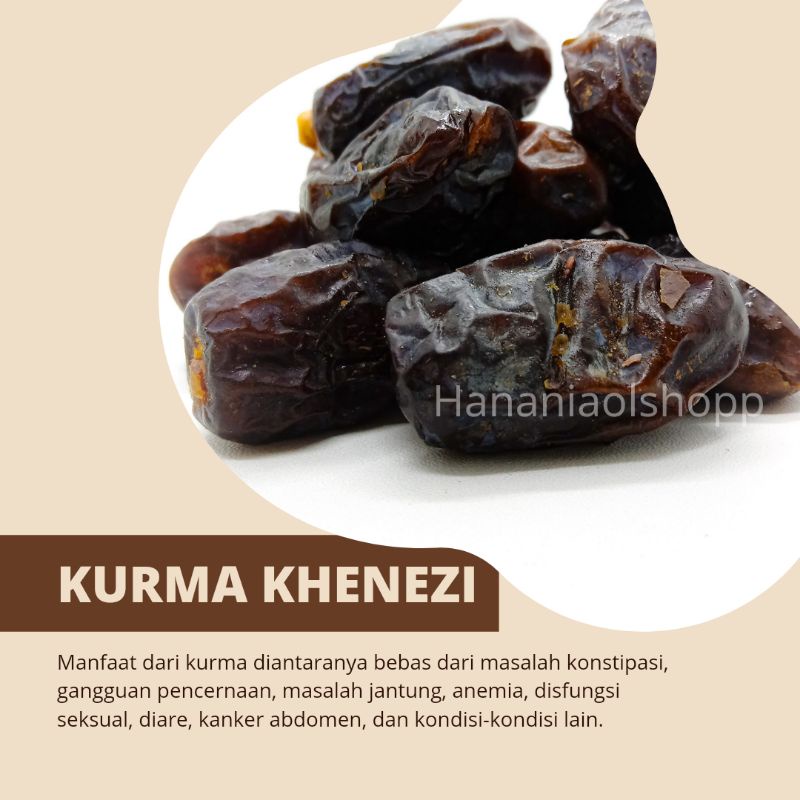 

KURMA KHENEZI 500 Gram - 1 Kg