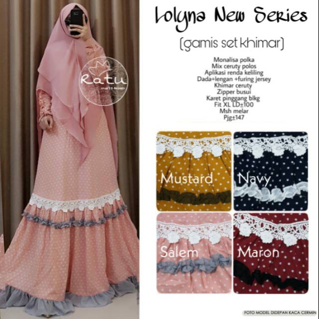LOLYNA NEW SERIES (gamis set khimar) ori by RATU