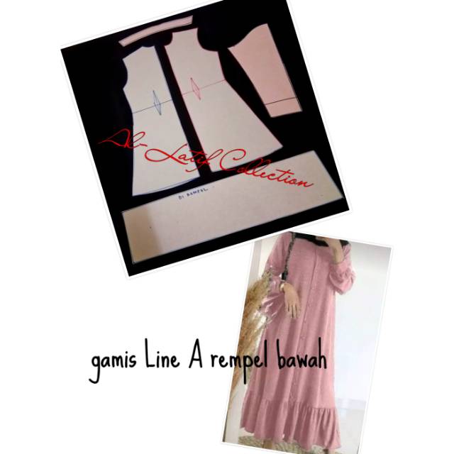 Pola jiplak/ pola instan gamis line A rempel