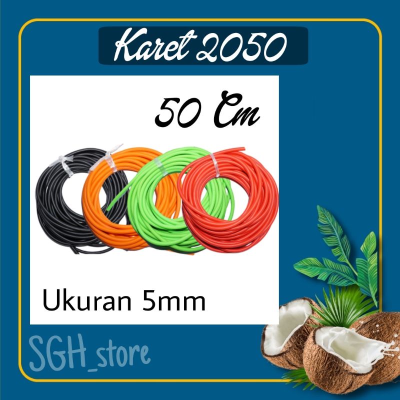 Karet 2050 Rubber Tube Ketapel Ikan 5mm ukuran 50cm