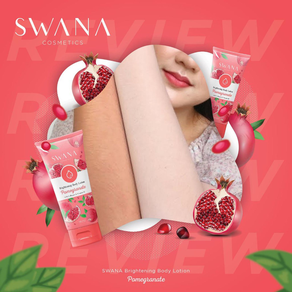 ✨ AKU MURAH ✨Swana Instant Body Lotion - POMEGRANATE