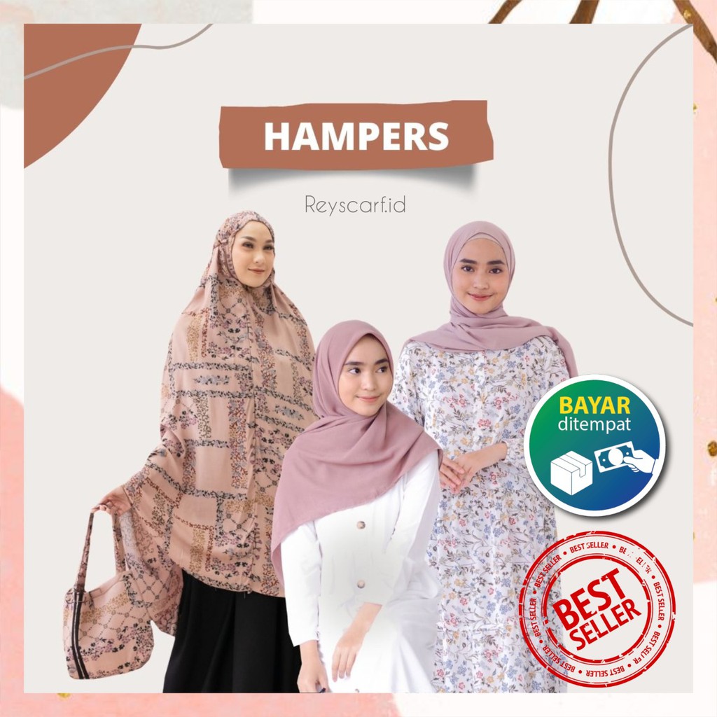 Hampers untuk Teman Atau Orang Tersayang  by Reyscarf.id - Hijab Gamis dan Mukenah Termurah