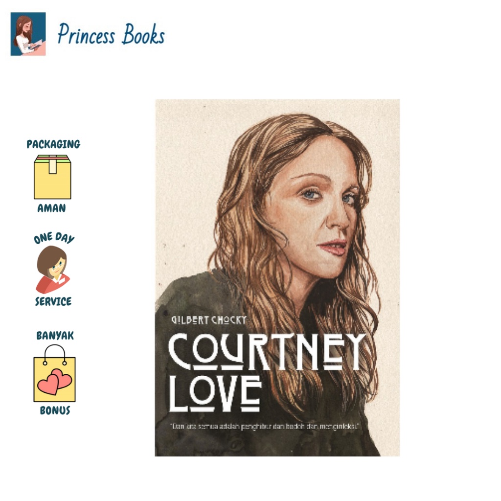 Buku Biografi | COURTNEY LOVE | Second Hope