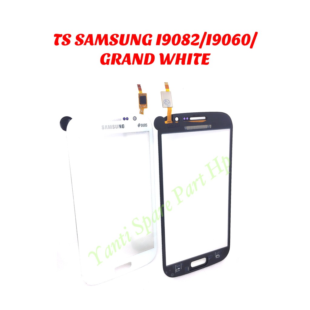 Touchscreen Samsung Grand Neo Grand Duos I9082 I9060 I9060i Original Terlaris New