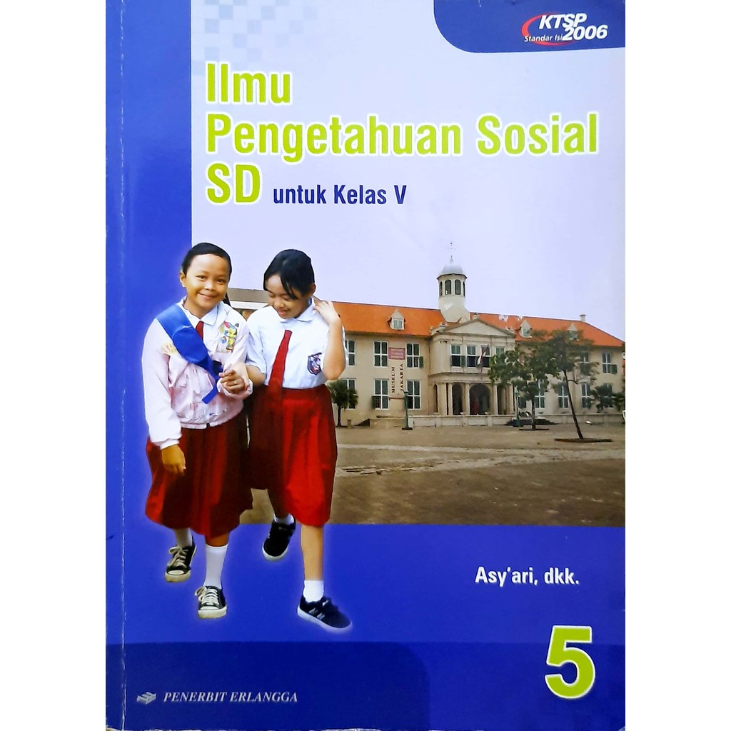 Buku Pelajaran IPS Erlangga Kelas 5 SD KTSP 2006