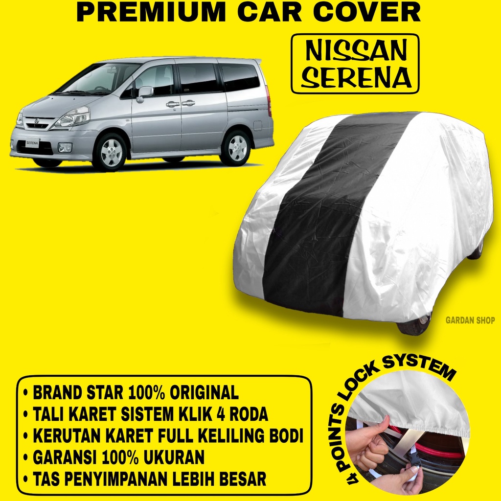 Body Cover NISSAN SERENA SILVER HITAM Penutup Bodi Mobil Nissan Serena Waterproof PREMIUM