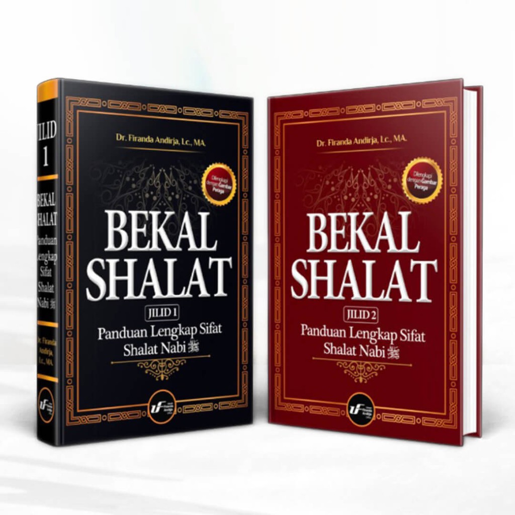 Panduan Shalat - Bekal Shalat 2 Jilid Ustadz Firanda