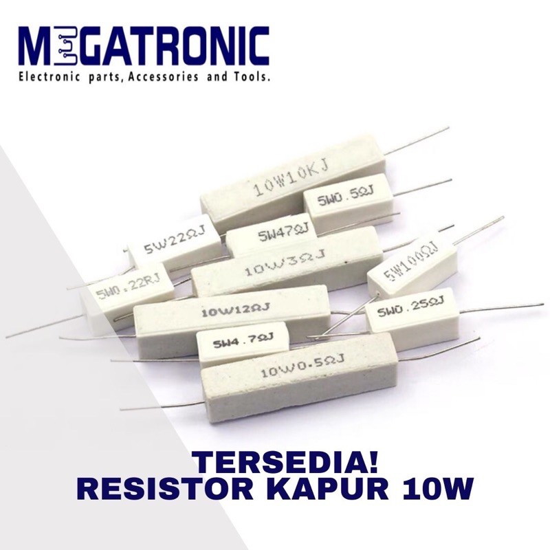 RESISTOR KAPUR 10 WATT ALL VARIAN