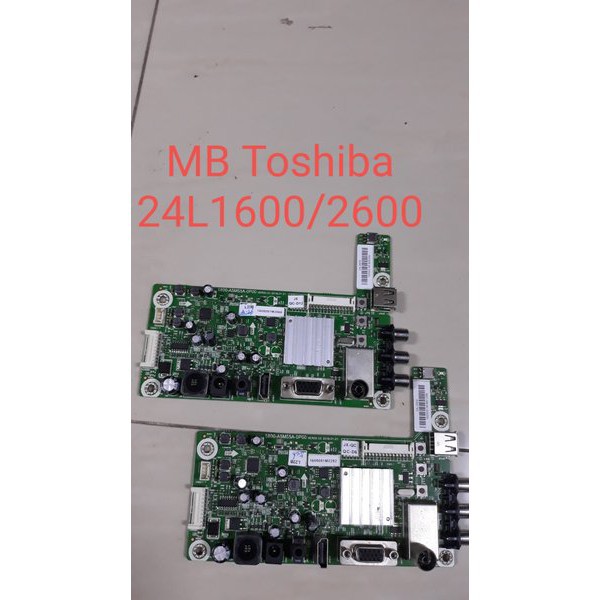 MB TV TOSHIBA 24L1600 VJ - MAINBORD TV TOSHIBA 24L1600 - MESIN TV LG TOSHIBA 24L1600