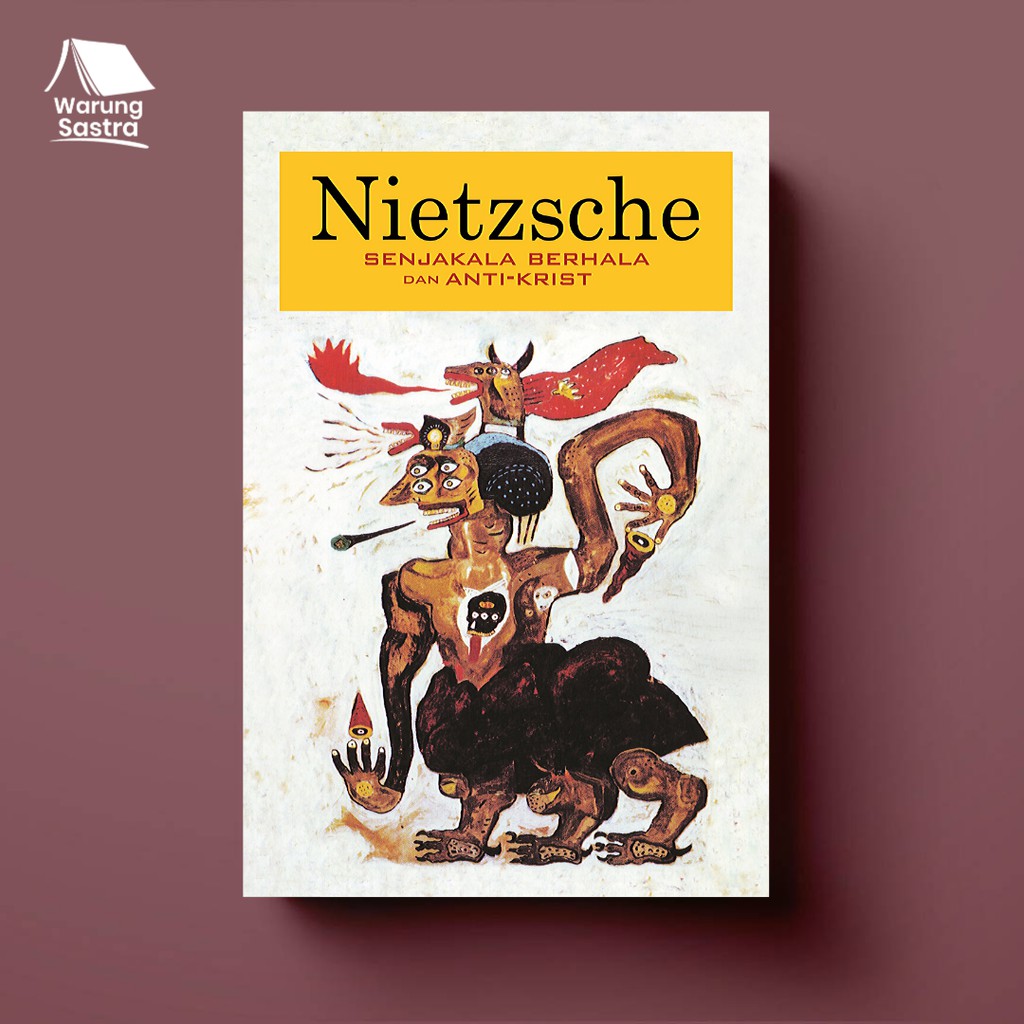 Senjakala Berhala dan Anti-Krist karya Nietzsche