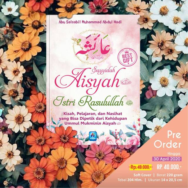 Sayyidah Aisyah Istri Rasulullah SAW.