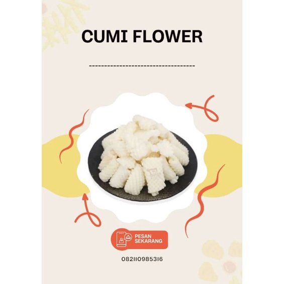 

cumi flower kemasan 1kg