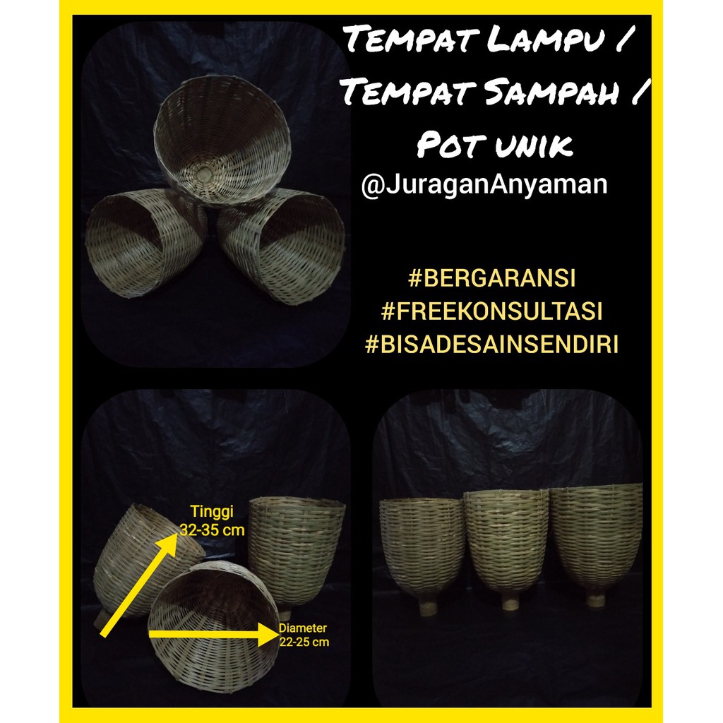 TEMPAT LAMPU - TEMPAT SAMPAH ANYAM - KAP LAMPU - KAP LAMPU ANYAM BAMBU - BISA DESAIN ANYAMAN SENDIRI