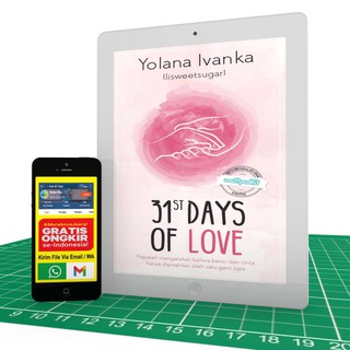 Novel Wattpad 31st Days Of Love Yolana Ivanka Shopee Indonesia