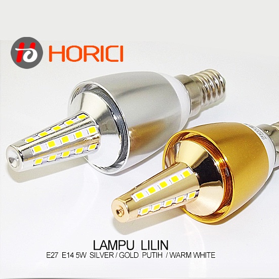 PROMOSI MURAH MEREK HORICI ASLI LAMPU LILIN 5W HIAS VARIASI LED CANDLE  600 LUMEN FITTING E27/E14