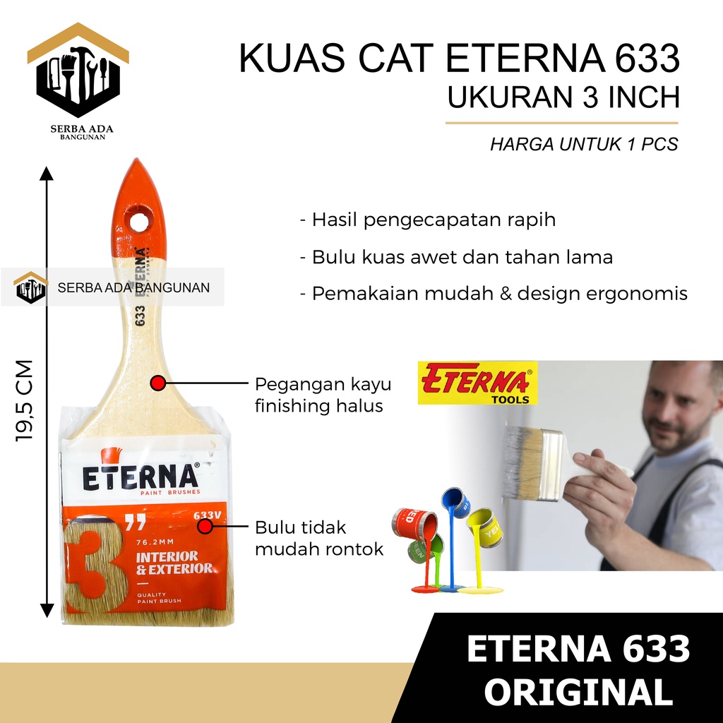 KUAS CAT ETERNA 633 ORIGINAL 1&quot; 11/2&quot; 2&quot; 21/2&quot; 3&quot; 4&quot; / KUALITAS SUPER BAGUS KUAT LEBAT TERMURAH TOP