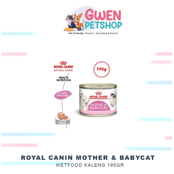 ROYAL CANIN BABYCAT KALENG 195GR / ROyal Canin Mother Baby Cat Wetfood 100gr