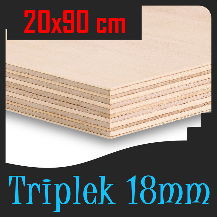 TRIPLEK 18mm 90x20 cm | TRIPLEK 18 mm 20x90cm | Triplek Grade A