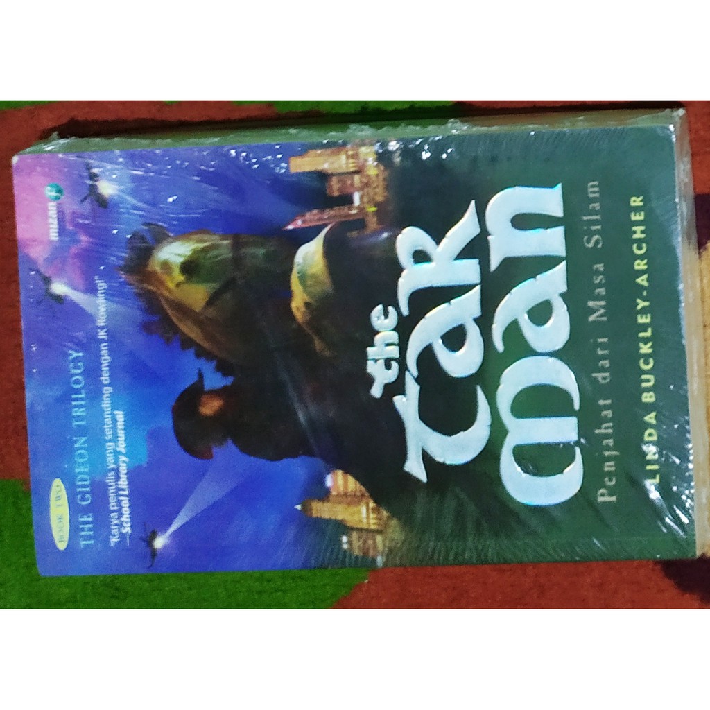 The Tar Man: Penjahat dari Masa Silam LINDA BUCKLEY-ARCHER - MP WRITE OFF