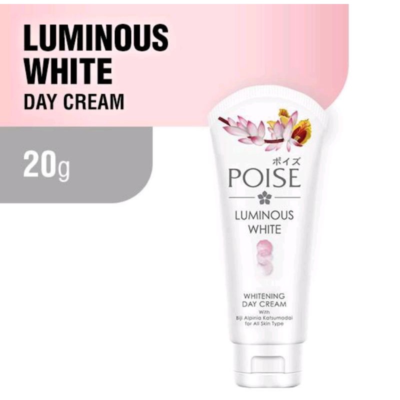 Poise Day Cream Luminous White Tube 20gr