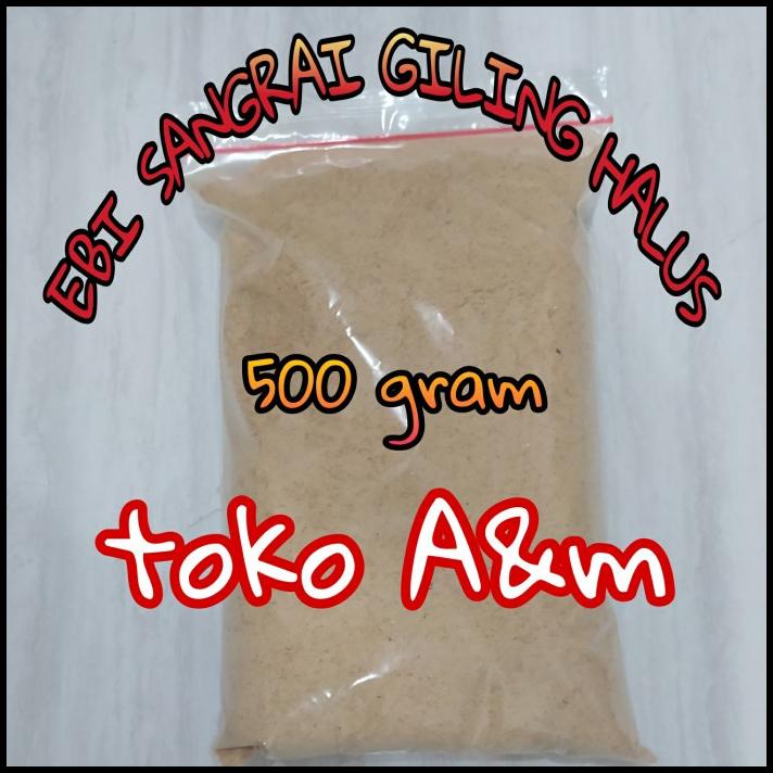 Ebi Sangrai Giling Halus 500 Gram Dijamin Ebi Asli