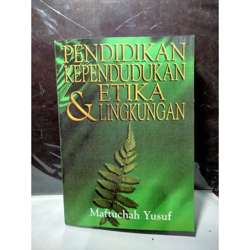 Buku PENDIDIKAN KEPENDUDUKAN ETIKA & LINGKUNGAN