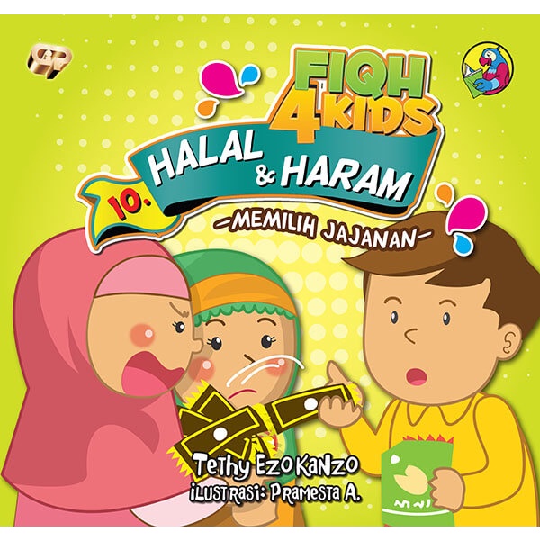 Buku Fiqh For Kids 10 : Halal &amp; Haram - Memilih Jajanan - Gema Insani 100% Original