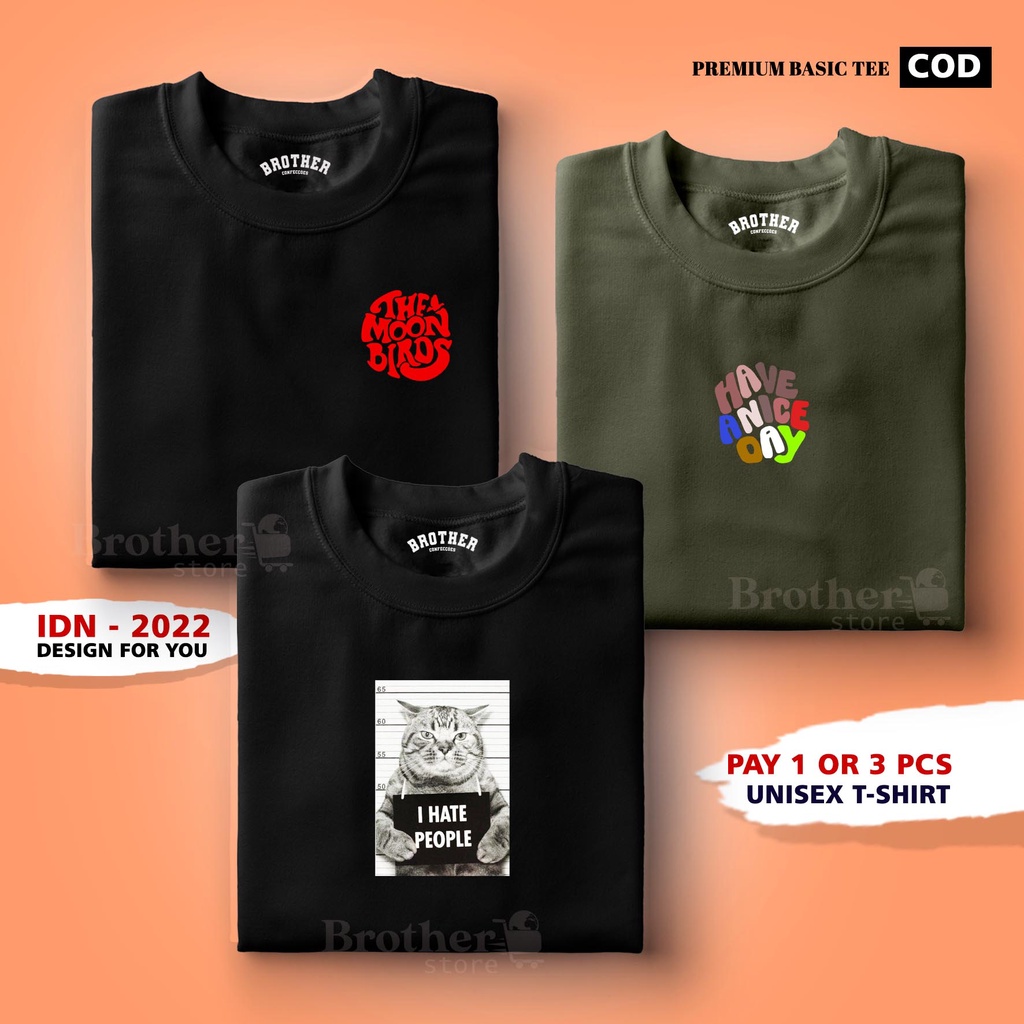 BUY 1 OR 3 PCS ( PROMO COD ) BROTHER STORE / Kaos Distro100% Catoon Combed 24s Tebal / ArticelBHAVE