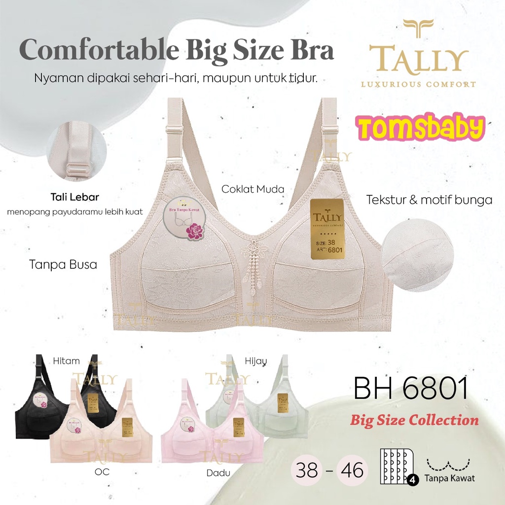 TALLY (1pcs) Bra JUMBO 6801 Big Size Big Cup Besar Tanpa Busa Tanpa Kawat Cup C-D