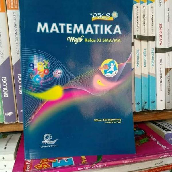 LANGSUNG ATC.. PKS MATEMATIKA Wajib SMA KELAS 11