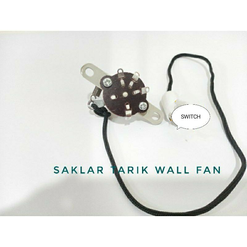 Switch kipas wallfan , Tarikan  , swit , kipas , suwit  wallfan , Saklar , kipas dinding