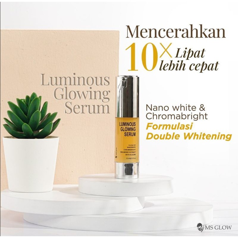 Serum luminous ms glow / serum ms glow / luminous msglow / serum