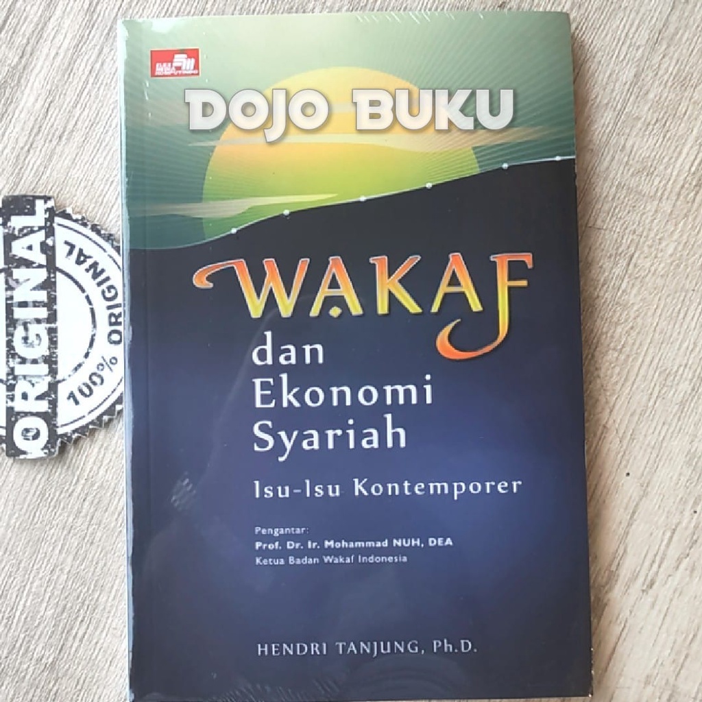 Buku Wakaf dan Ekonomi Syariah - Isu- Isu Kontemporer by Hendri Tanjun