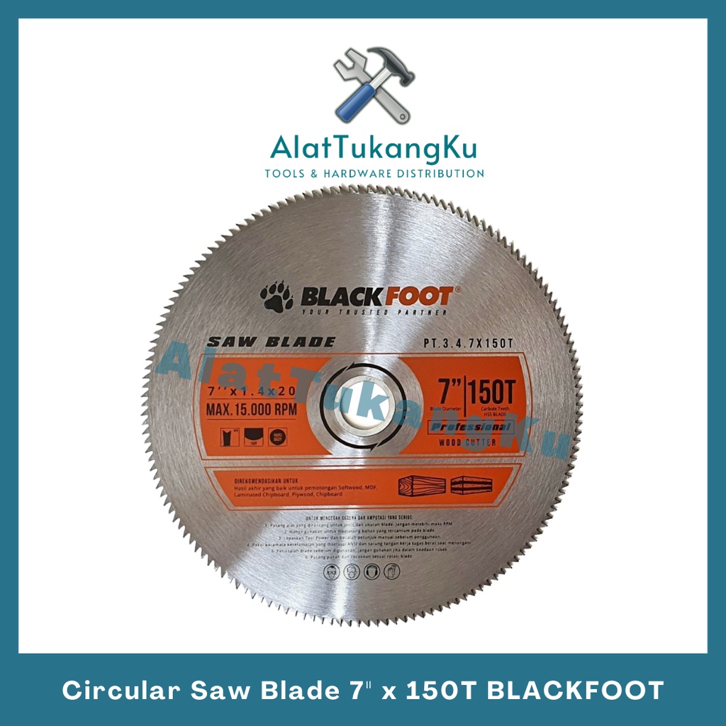 Mata Potong Kayu 7" x 150T Blackfoot / Saw blade 7 inch Blackfoot / Circular Saw Blade Halus