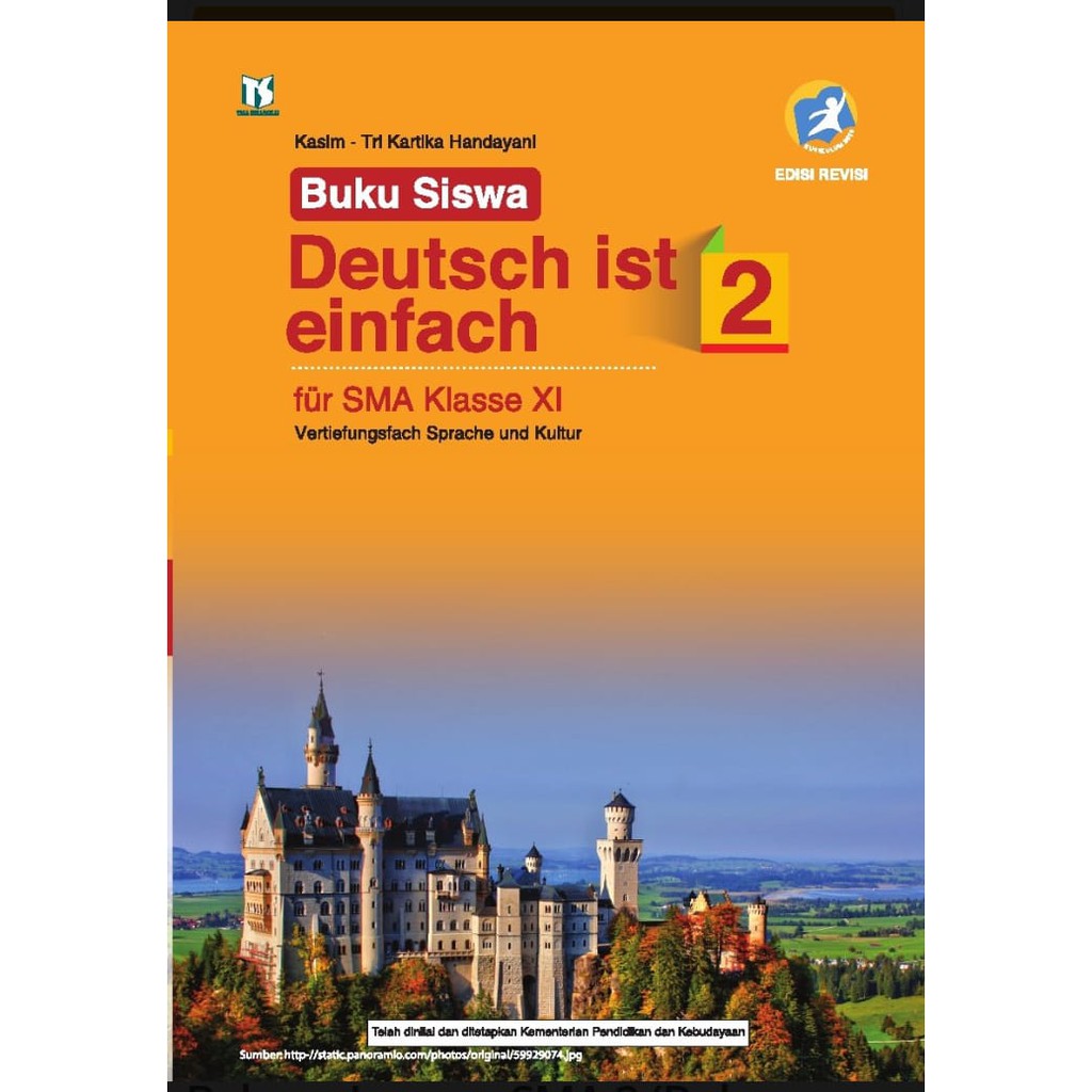 Deutsch Ist Einfach Bahasa Jerman Sma Ma Kelas X Xi Xii Kurikulum 2013 Revisi Tiga Serangkai Jatra Shopee Indonesia