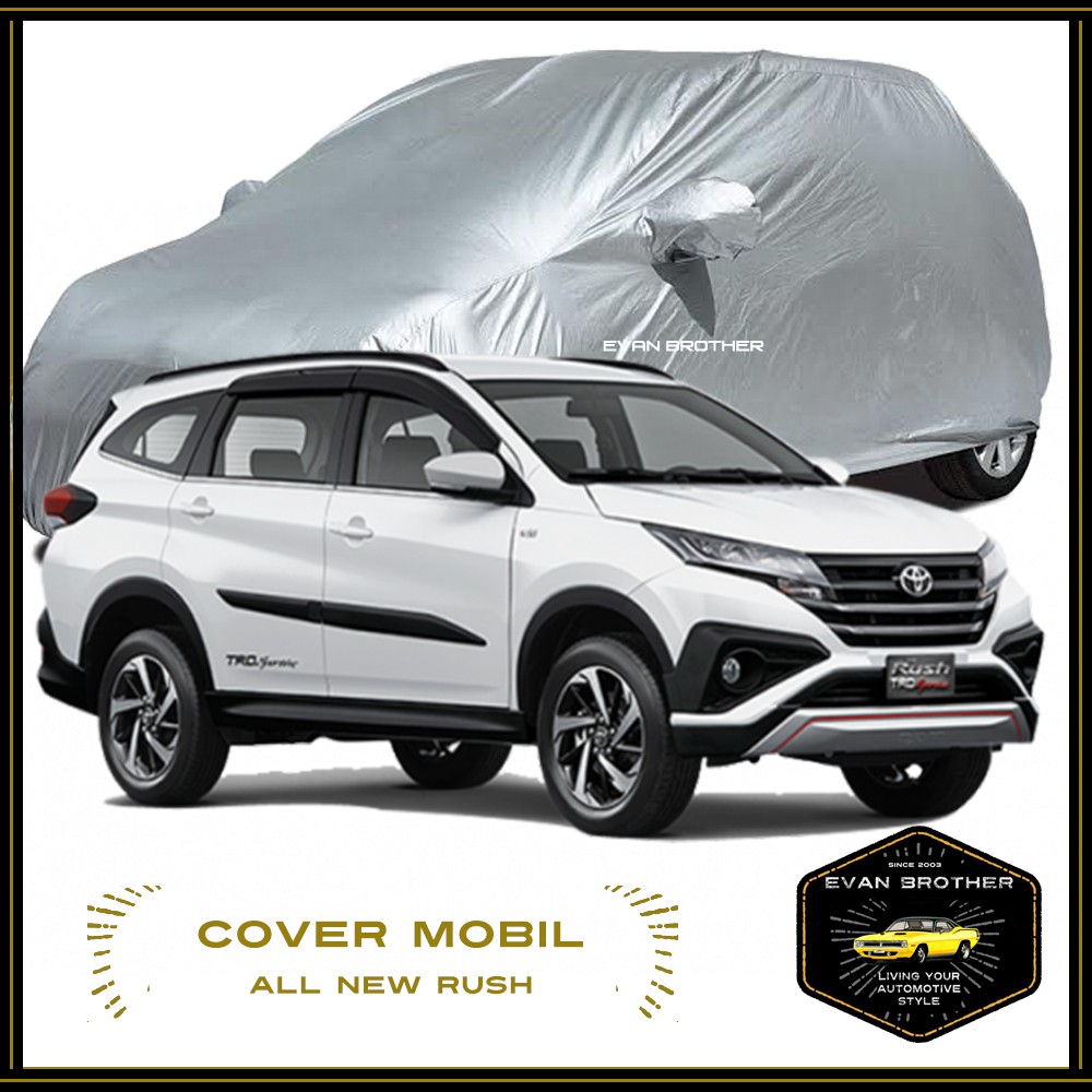 COVER MOBIL TYT RUSH 2018 TERIOUS 2018 / SARUNG MOBIL RUSH 2018
